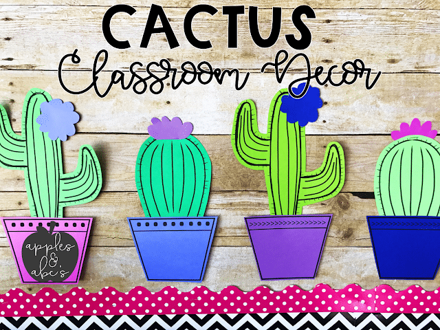 Cactus Classroom Decor